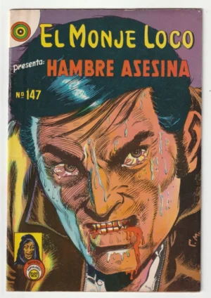 El Monje Loco #147