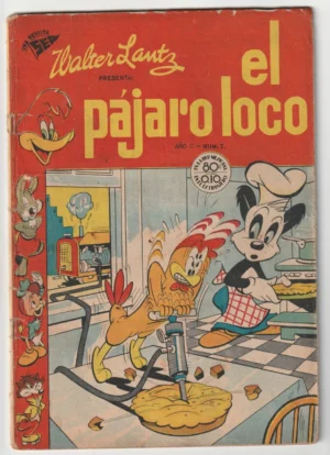 El Pajaro Loco #7