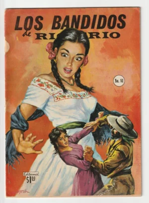 Los Bandidos de Rio Frio #81