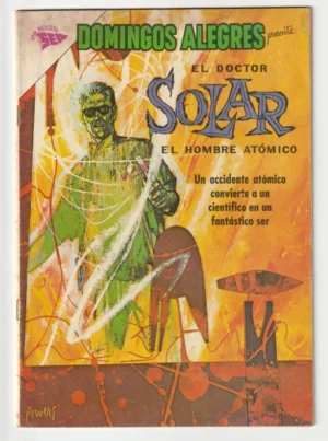 Doctor Solar Man of the Atom #1 Mexican Edition